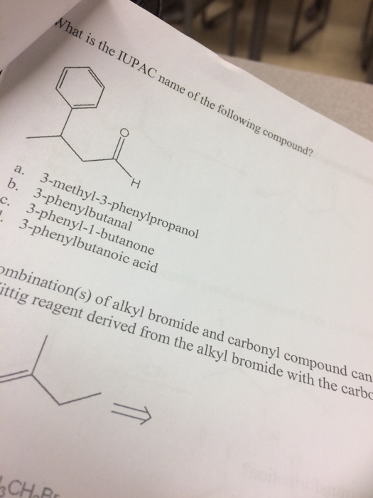 Solved What is the IUPAC name of the following compound? a.