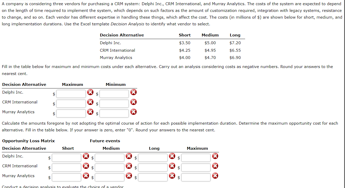 Solved A Company Is Considering Three Vendors For Purchasing Chegg Com