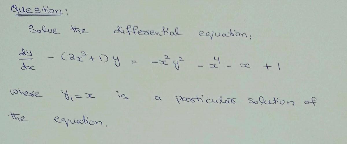 Solved Question: Solve the differential equation: (2x + DY | Chegg.com