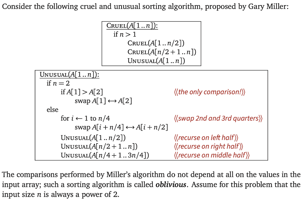 Solved Consider the following cruel and unusual sorting | Chegg.com