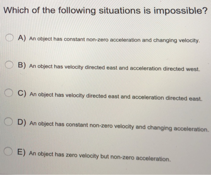 Which Of The Following Situations Is Impossible