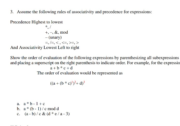 Solved Assume the following rules of associativity and | Chegg.com