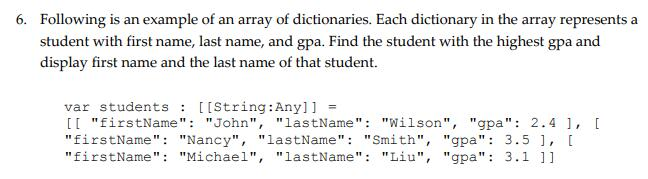 Solved Following is an example of an array of dictionaries. | Chegg.com
