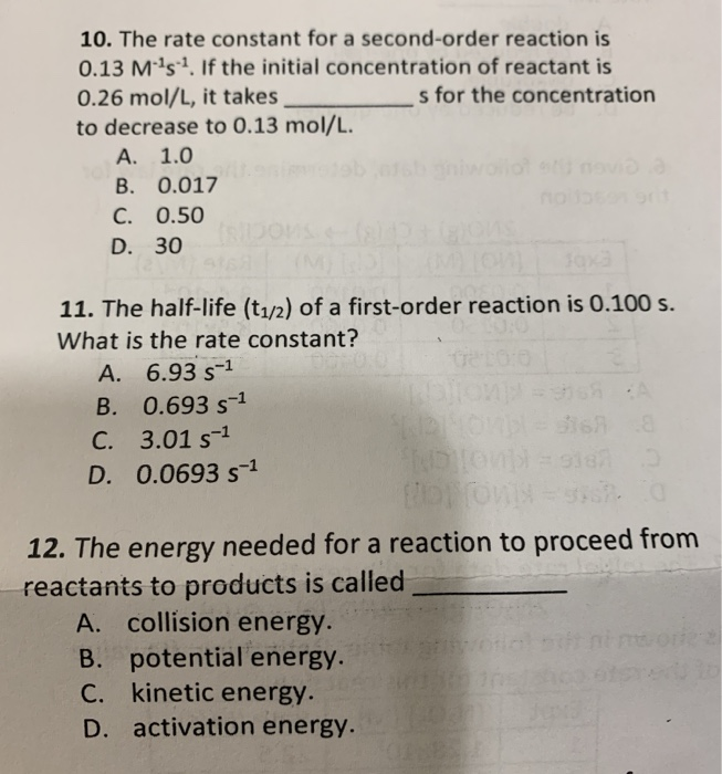 Solved 10 The Rate Constant For A Second Order Reaction Is Chegg Com