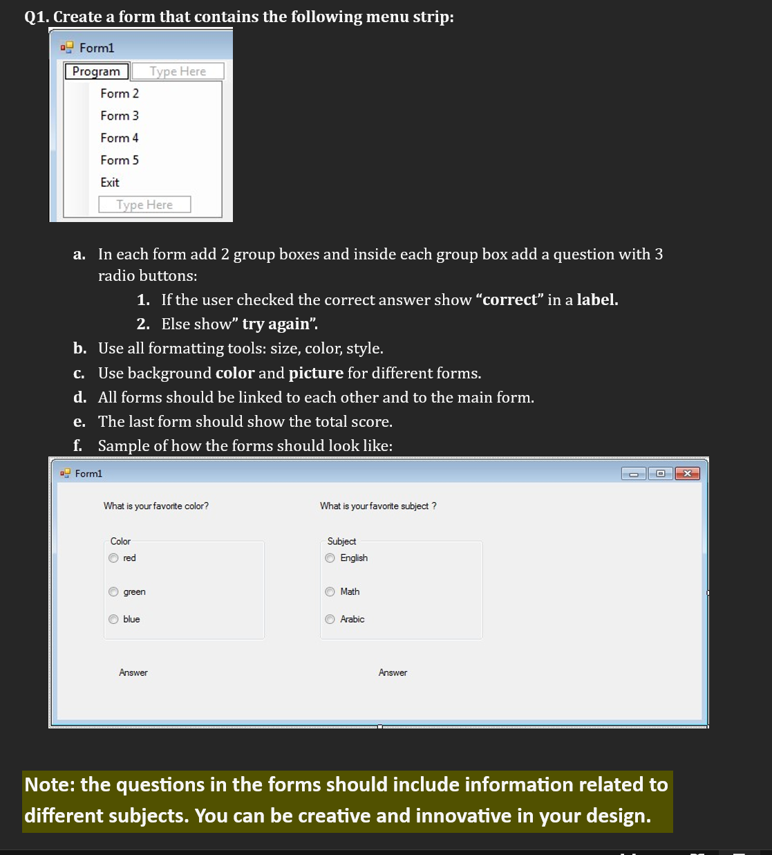 Solved a. In each form add 2 group boxes and inside each | Chegg.com