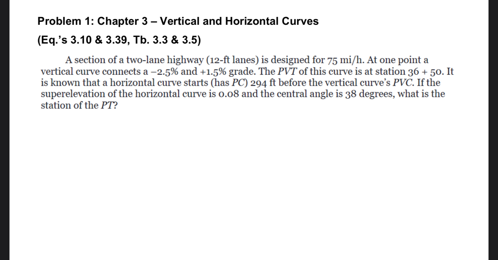 Solved Problem 1: Chapter 3 - Vertical and Horizontal Curves | Chegg.com