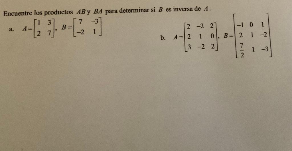 Solved Find The Products AB And BA To Determine If B Is The | Chegg.com