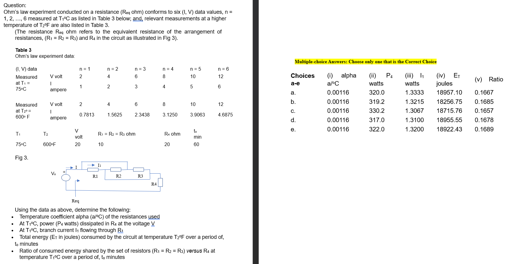 Question: Ohm's law experiment conducted on a | Chegg.com