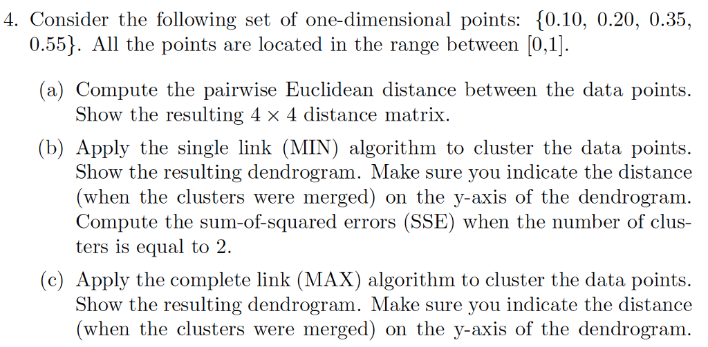 Solved 4. Consider the following set of one-dimensional | Chegg.com