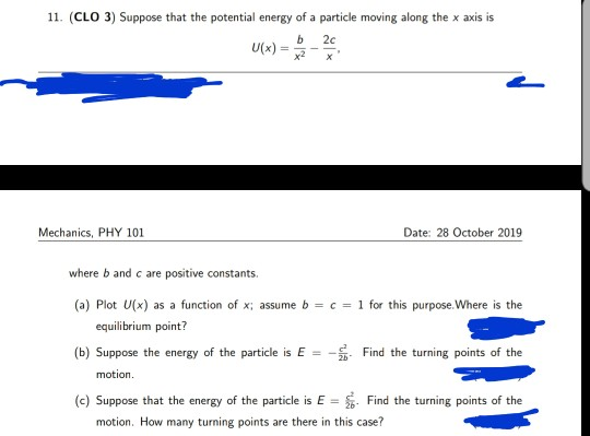 Solved 11. (CLO 3) Suppose that the potential energy of a | Chegg.com