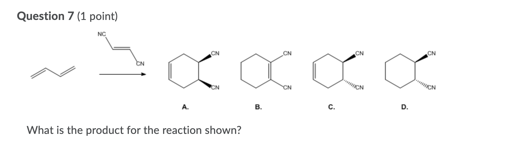 Solved Question 7 1 Point Nc Cn Cn Cn Cn Cn Cn Hcn A B Chegg Com