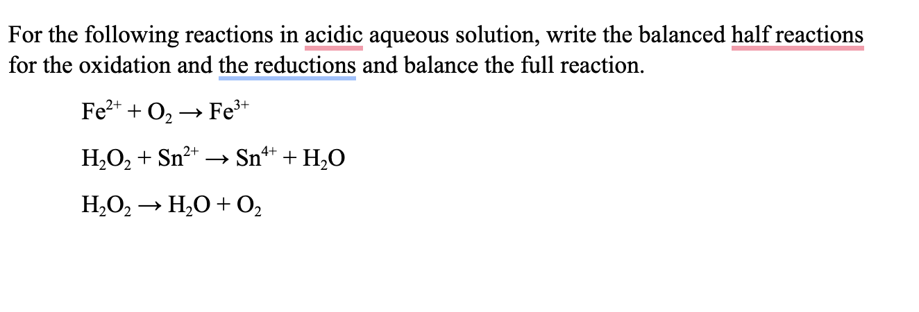 Solved For the following reactions in acidic aqueous | Chegg.com