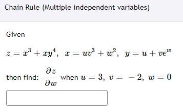Solved Chain Rule (Multiple independent variables) Given | Chegg.com