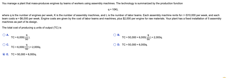 Solved You manage a plant that mass-produces engines by | Chegg.com