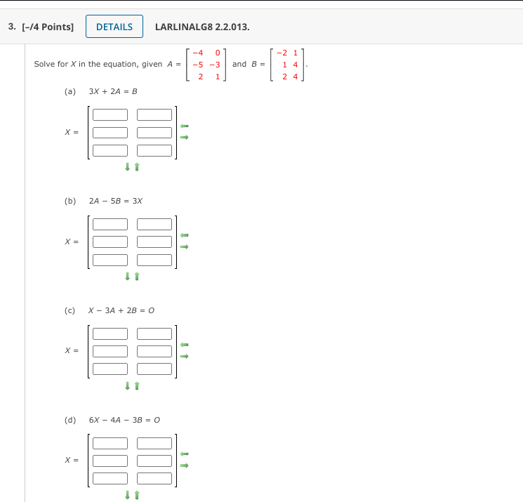 Solved 3. [-14 Points] DETAILS LARLINALG8 2.2.013. Solve For | Chegg.com