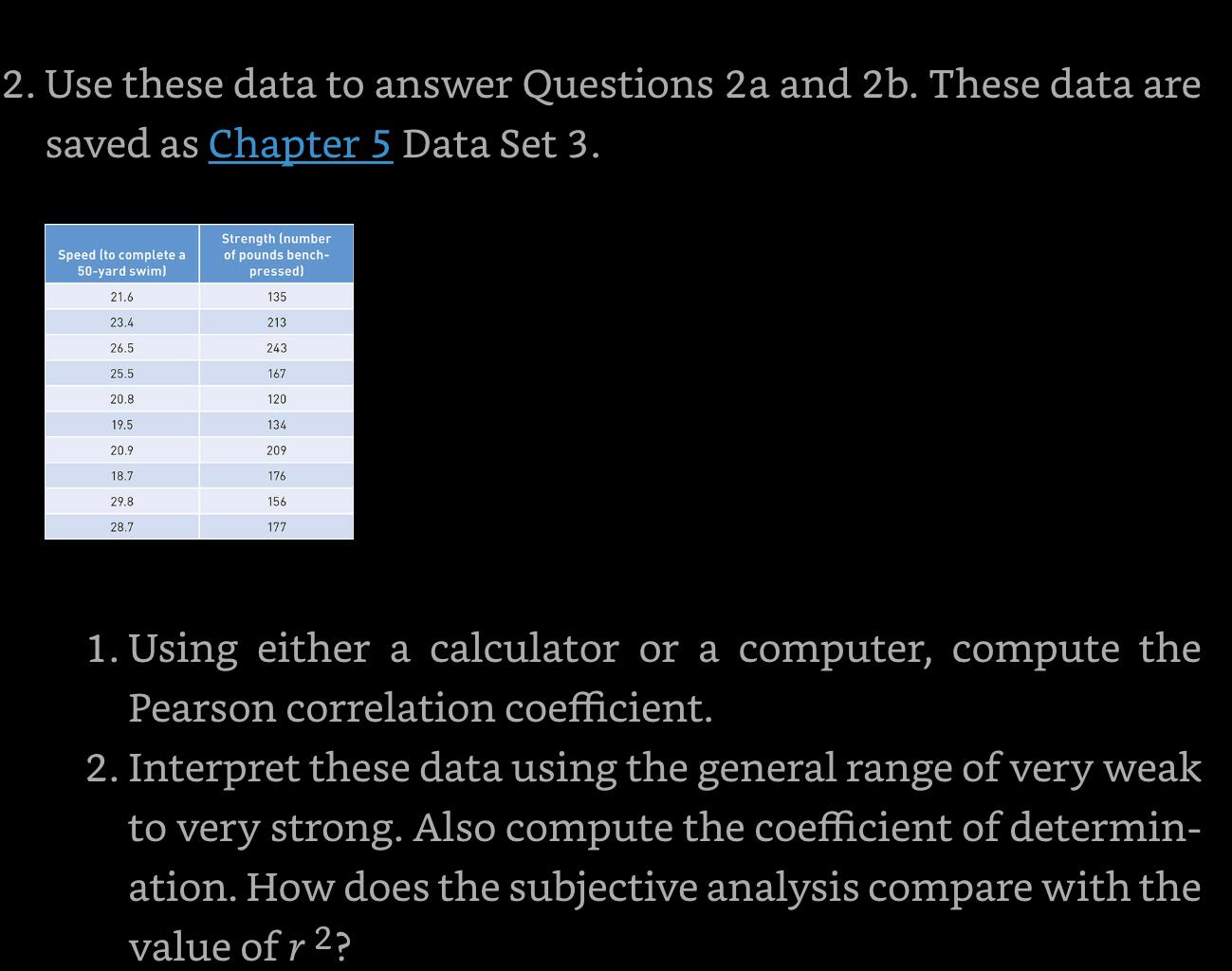 Solved 2. Use these data to answer Questions 2a and 2b. | Chegg.com