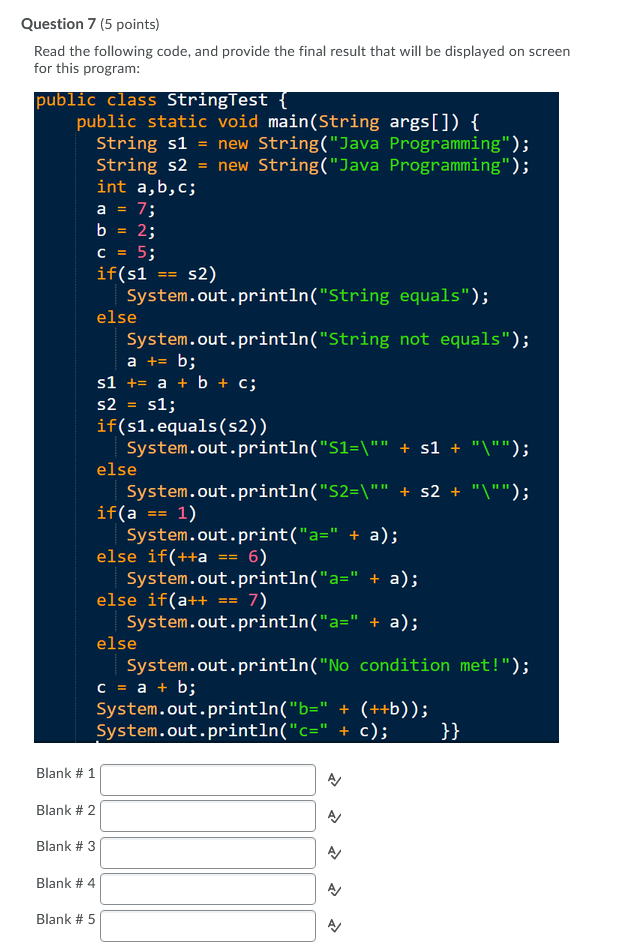Solved a b Question 7 (5 points) Read the following code, | Chegg.com