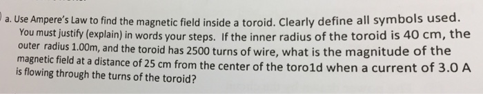 Solved Use Ampere's Law to find the magnetic field inside a | Chegg.com
