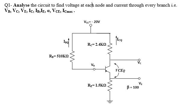 Solved Q1- Analyse the circuit to find voltage at each node | Chegg.com