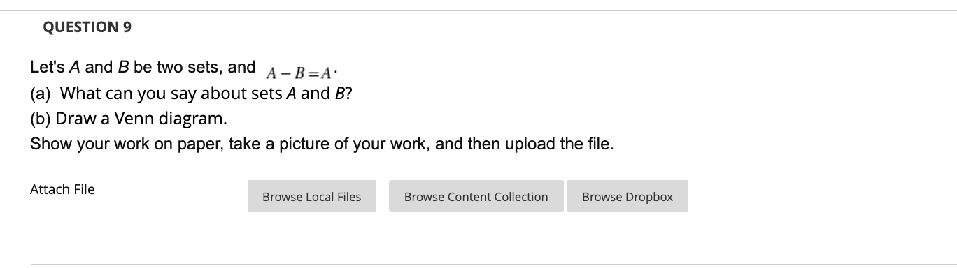 Solved QUESTION 9 Let's A And B Be Two Sets, And A-B=A: (a) | Chegg.com