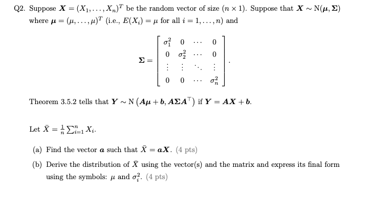 Solved Q2 Suppose X X1 X Be The Random Vector Of Chegg Com