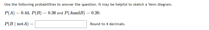 Solved Use The Following Probabilities To Answer The | Chegg.com