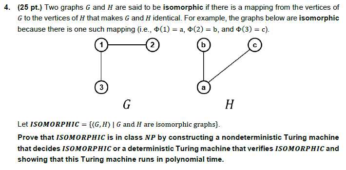 4 25 Pt Two Graphs G And H Are Said To Be Chegg Com