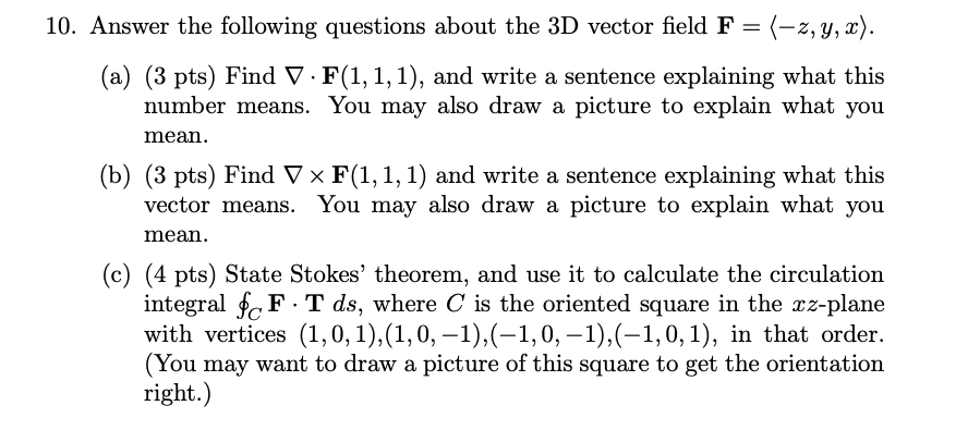 Solved 10. Answer the following questions about the 3D | Chegg.com