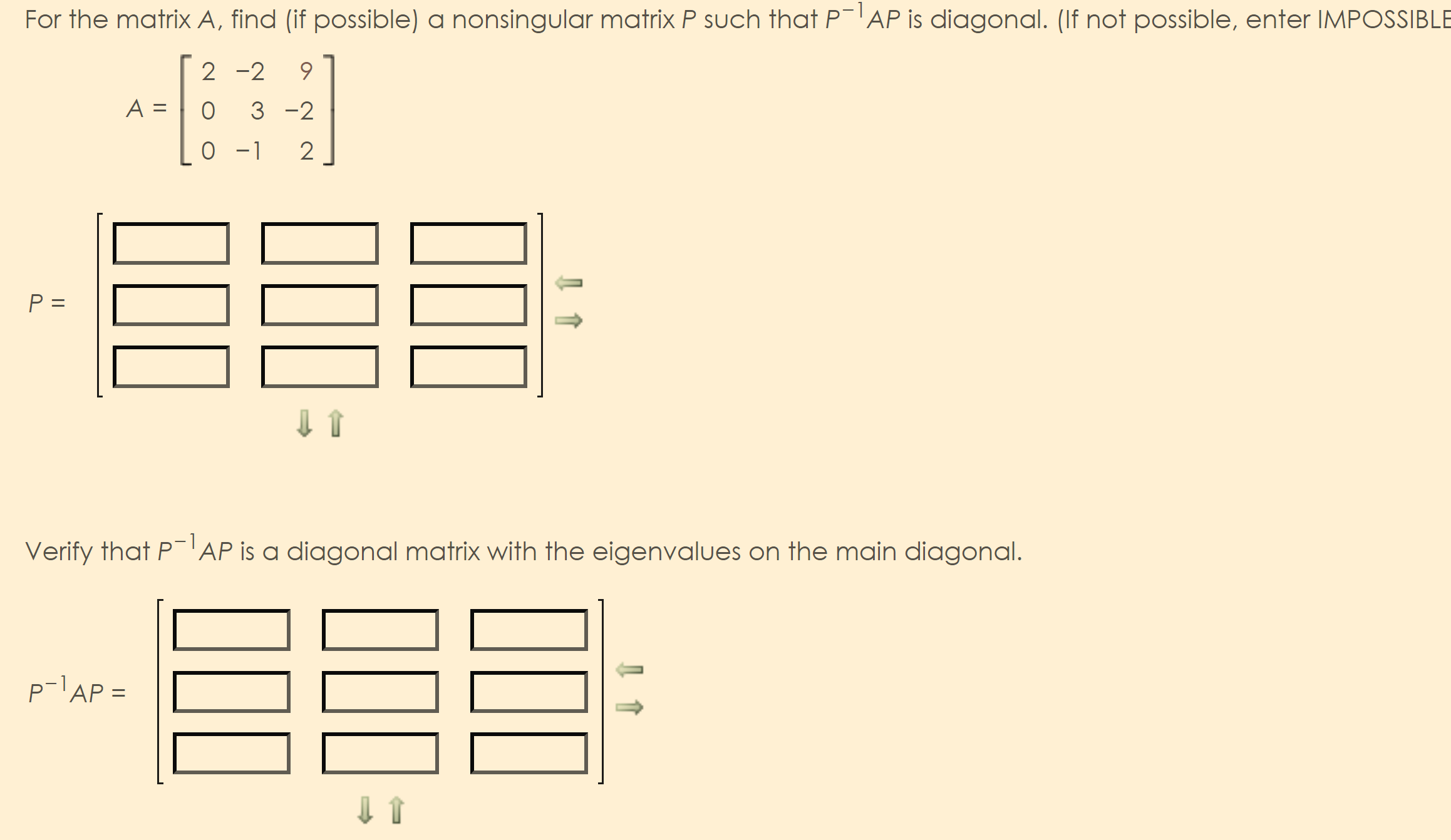 Solved For The Matrix A, Find (if Possible) A Nonsingular | Chegg.com