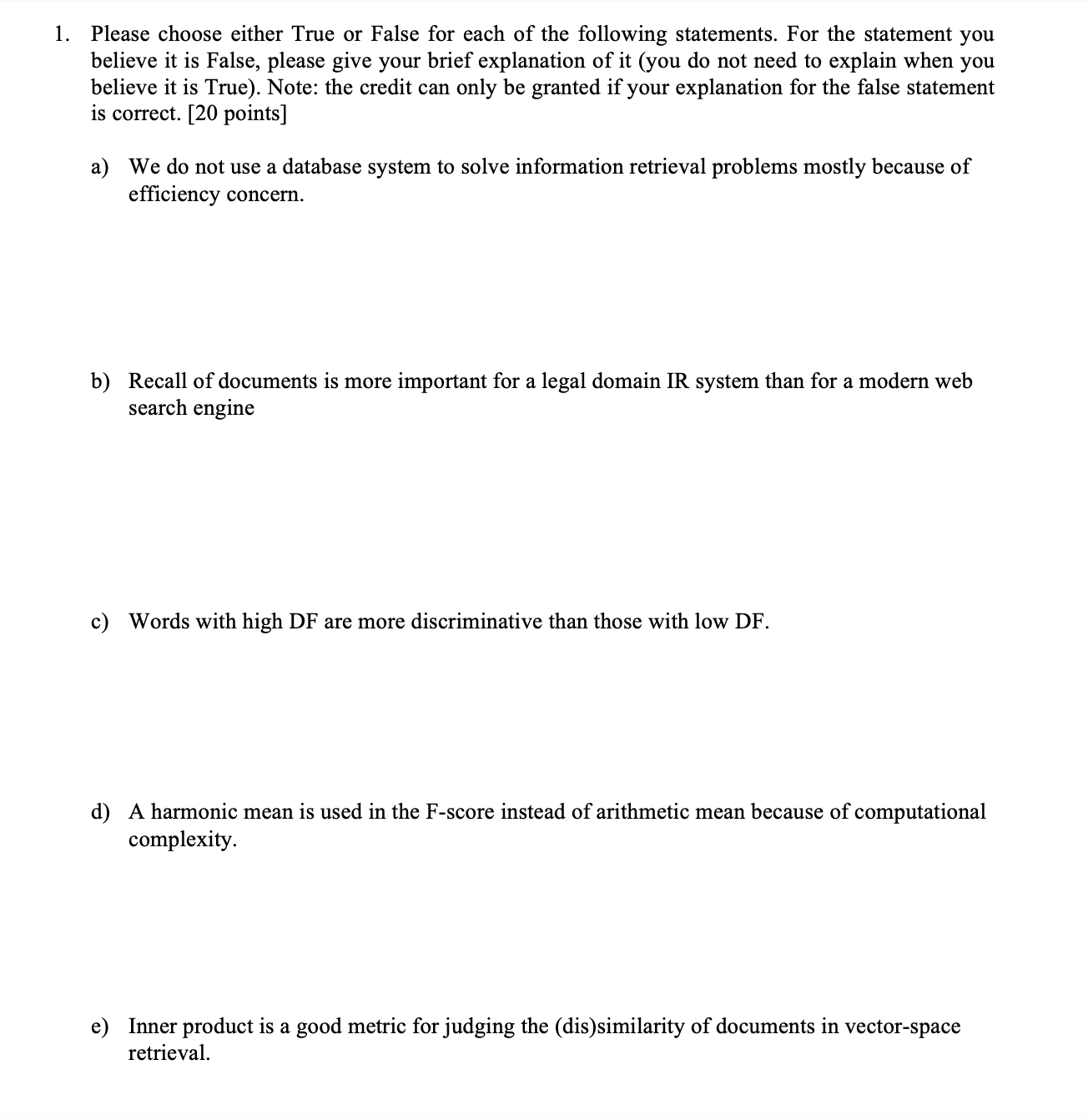 solved-1-please-choose-either-true-or-false-for-each-of-the-chegg