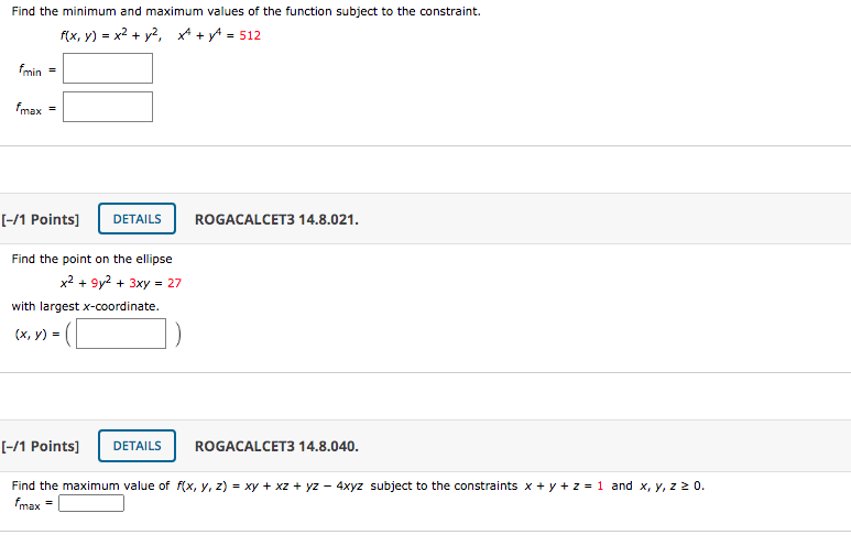 Solved Find the minimum and maximum values of the function | Chegg.com