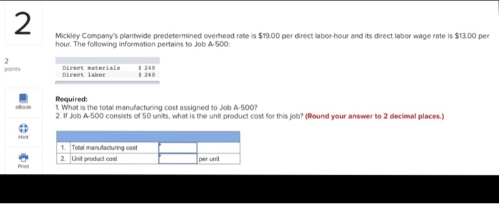 solved-2-mickley-company-s-plantwide-predetermined-overhead-chegg