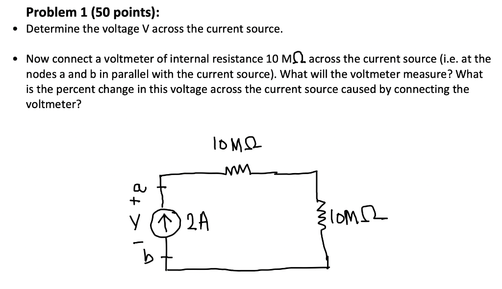 Solved Problem 1 (50 points): • Determine the voltage V | Chegg.com