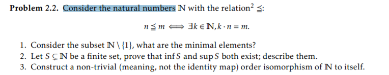 Solved Problem 2 2 Consider The Natural Numbers N With T Chegg Com