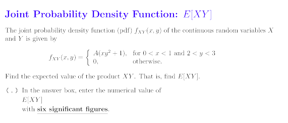 Solved Joint Probability Density Function: E[XY] The joint | Chegg.com