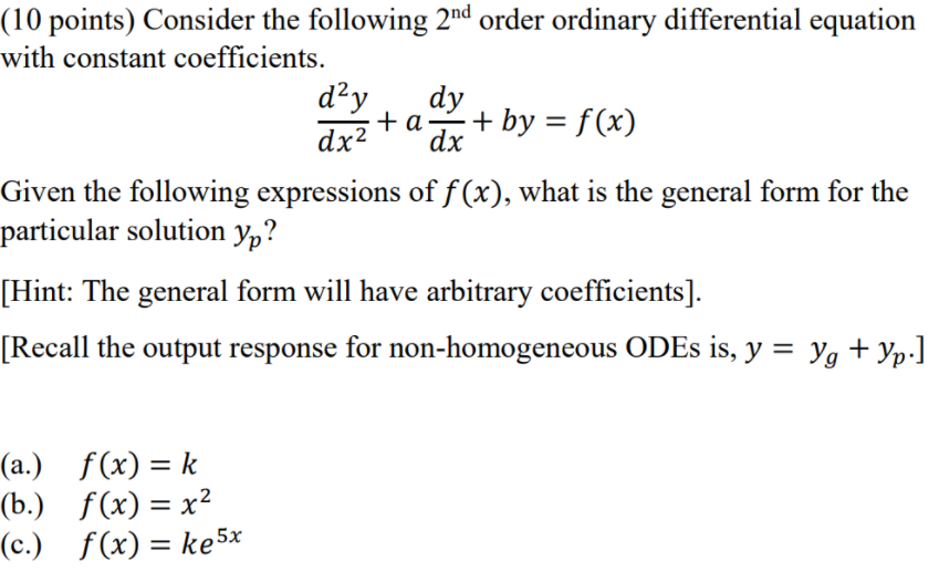 Solved (10 points) Consider the following 2nd order ordinary | Chegg.com