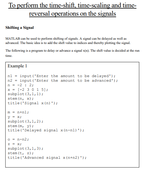 Solved To perform the time-shift, time-scaling and time- | Chegg.com