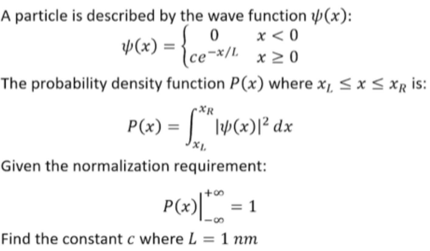 Solved A Particle Is Described By The Wave Function ψ(x) : | Chegg.com