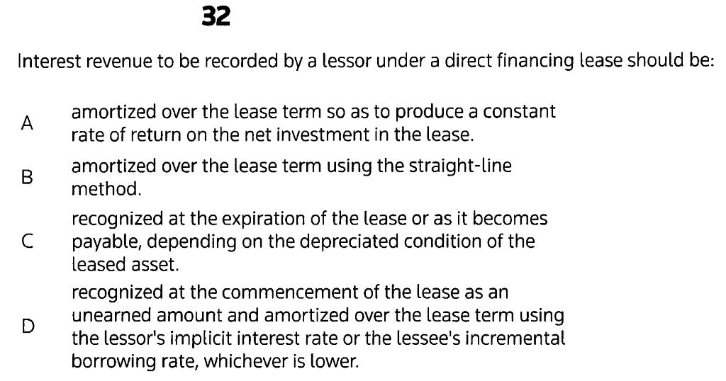 Solved 32 Interest revenue to be recorded by a lessor under | Chegg.com