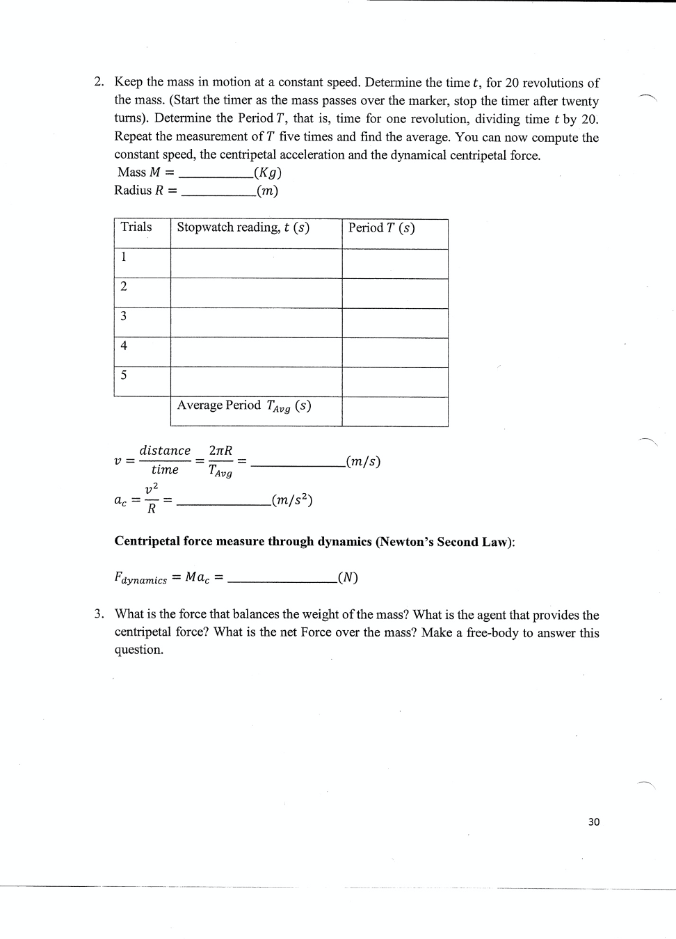 Solved Physics I Lab 7: Centripetal Force Name: Team | Chegg.com
