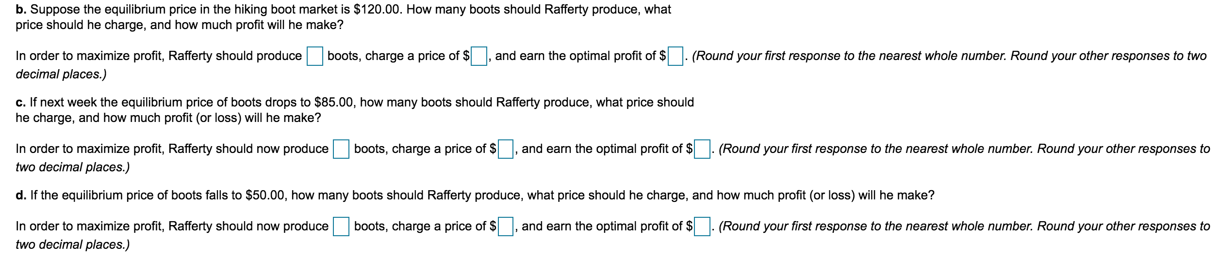 Matthew Rafferty Solved Matthew Rafferty produces hiking boots in the | Chegg.com