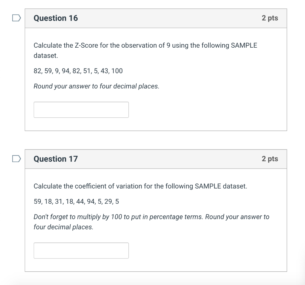 Solved Question 16 2 pts Calculate the Z-Score for the | Chegg.com