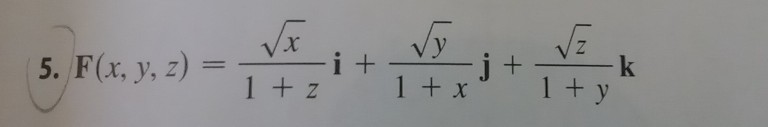 Solved 1-8 Find (a) The Curl And (b) The Divergence Of The | Chegg.com