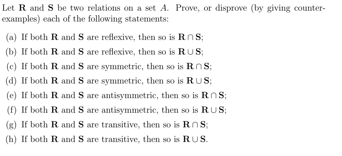 Solved Let R And S Be Two Relations On A Set A. Prove, Or | Chegg.com