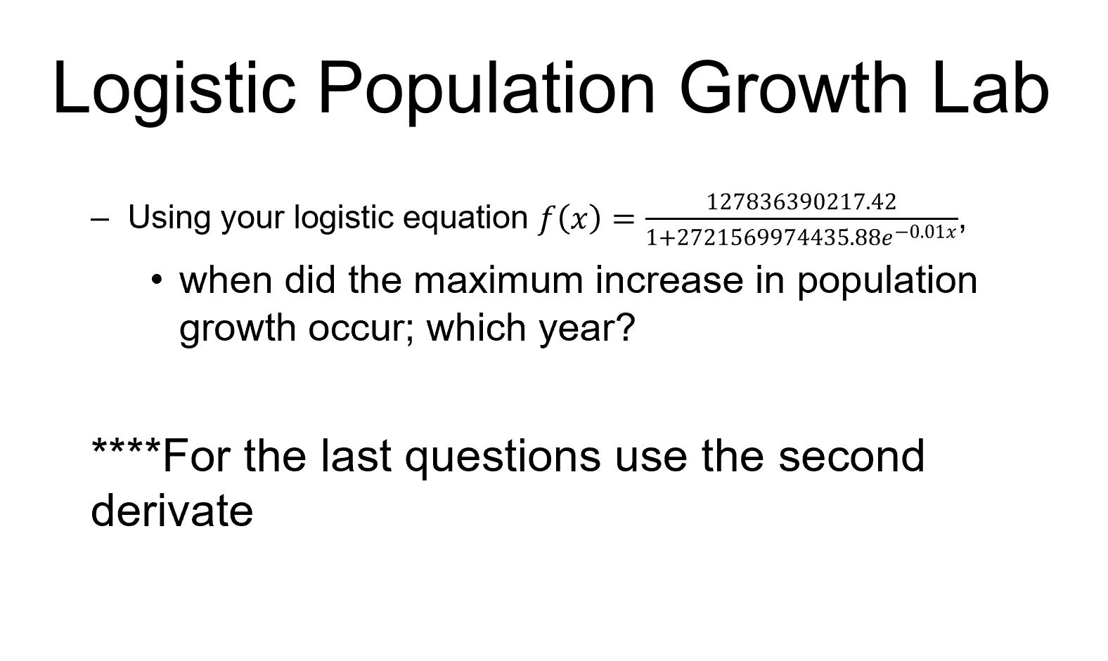 Solved Logistic Population Growth Lab 127836390217.42