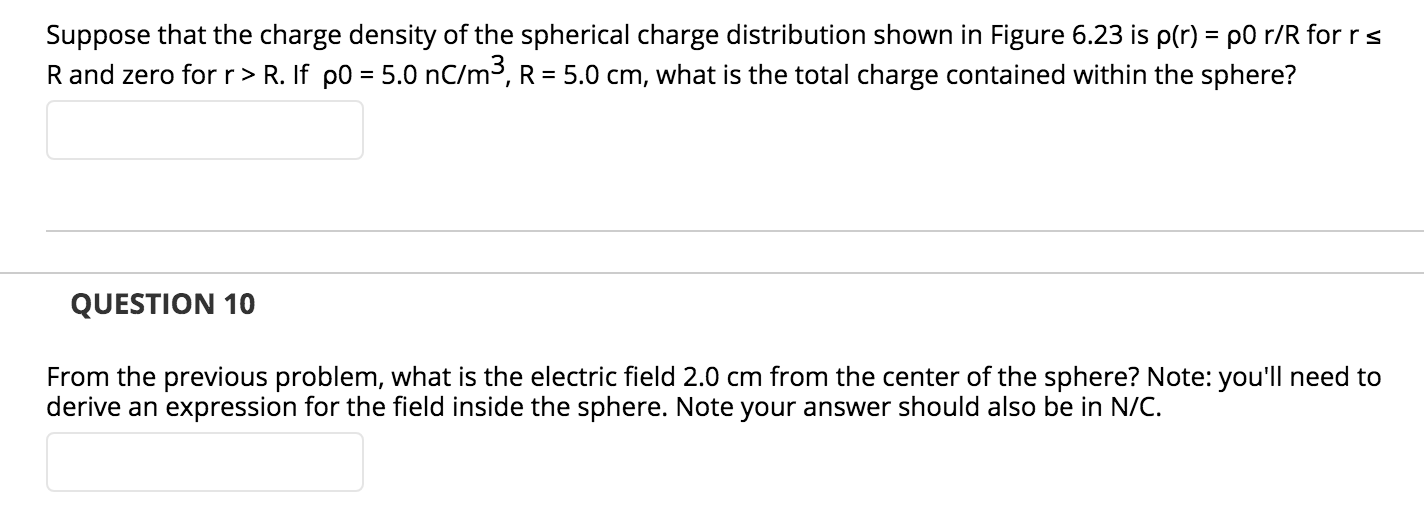 Solved Suppose that the charge density of the spherical | Chegg.com