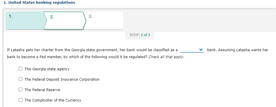 Solved 1. United States Banking Regulations 1. 2. 3. Step: 2 