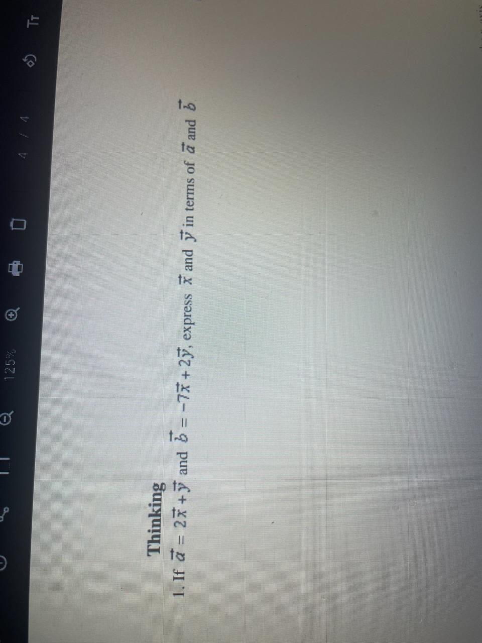 Solved Thinking 1. If A=2x+y And B=−7x+2y, Express X And Y | Chegg.com