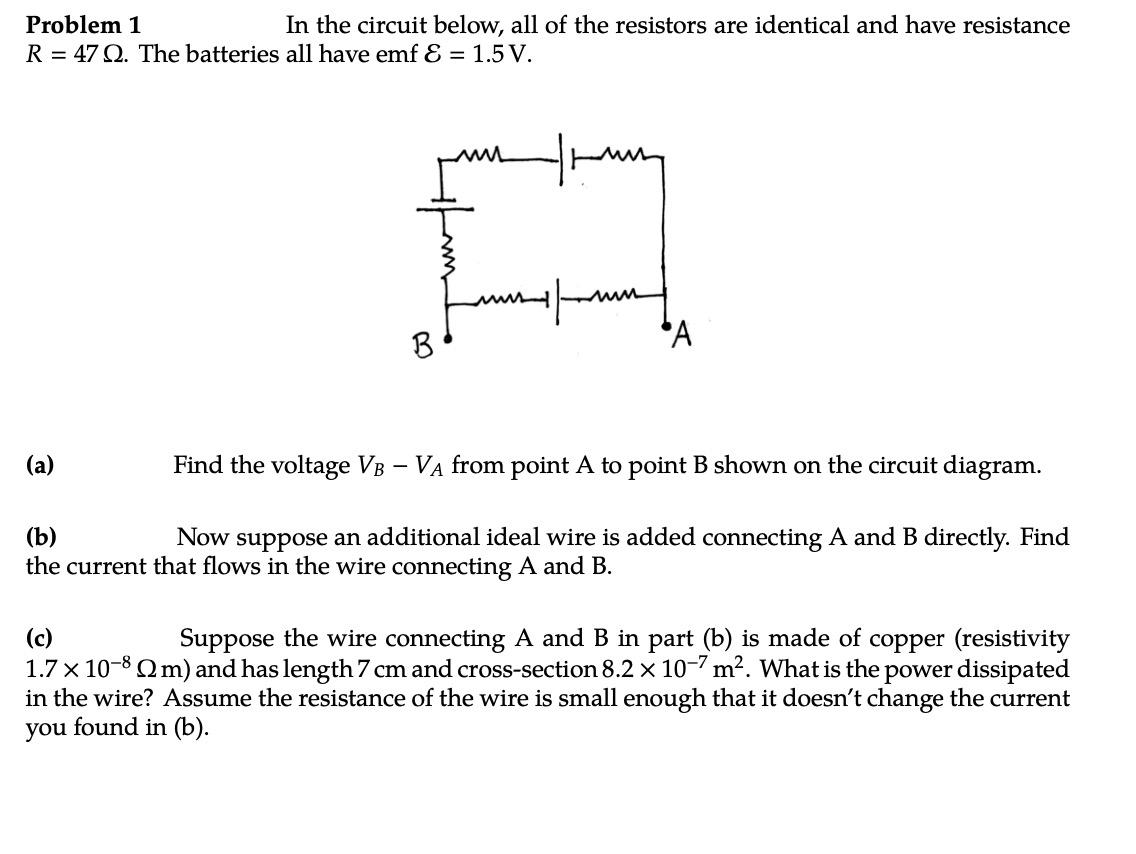 Solved Problem 1 In The Circuit Below, All Of The Resistors | Chegg.com