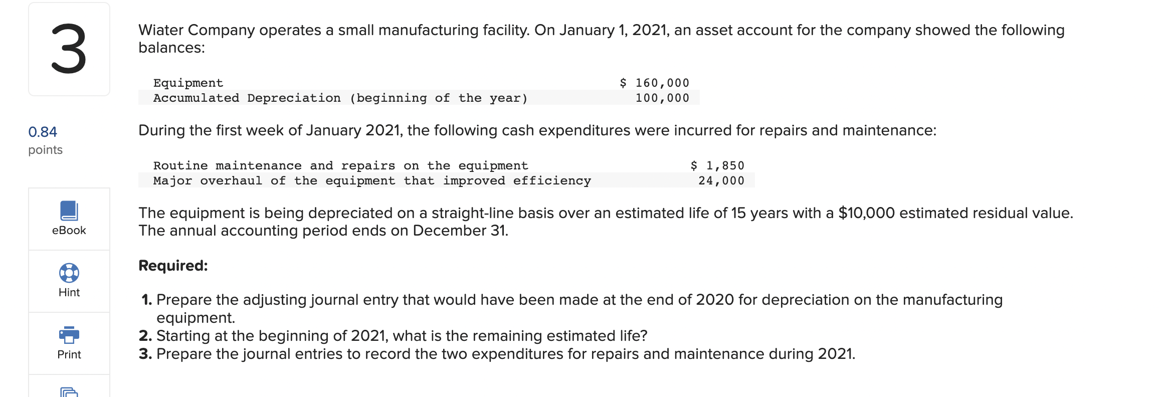 Solved Wiater Company operates a small manufacturing | Chegg.com